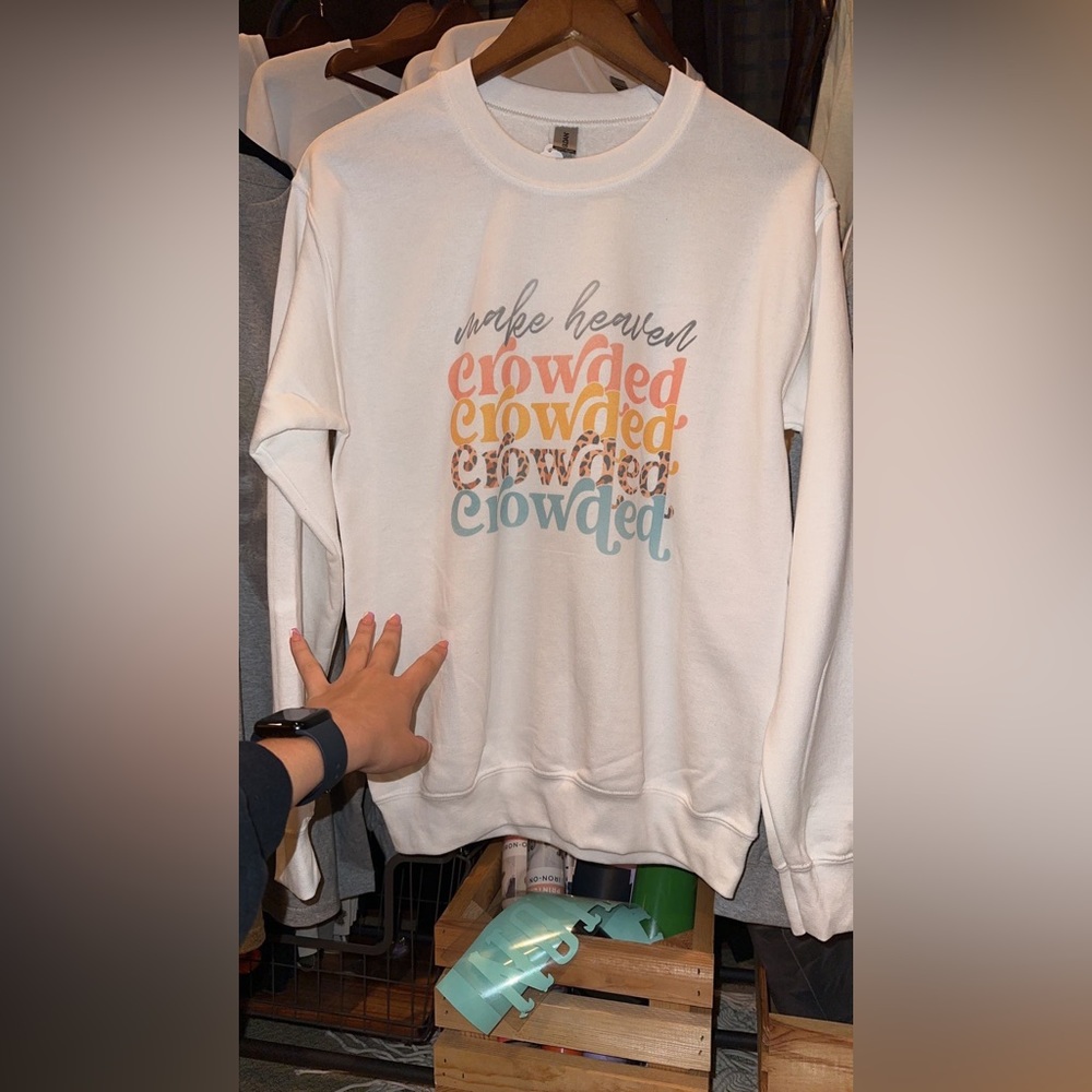 Make Heaven Crowded sweatshirt’
